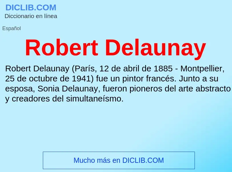 Che cos'è Robert Delaunay - definizione