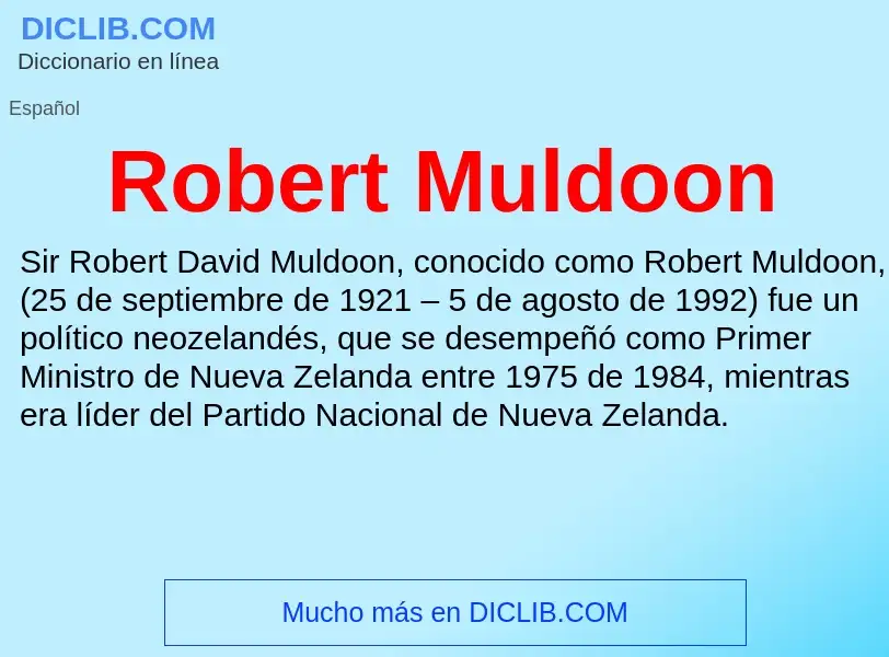 What is Robert Muldoon - definition