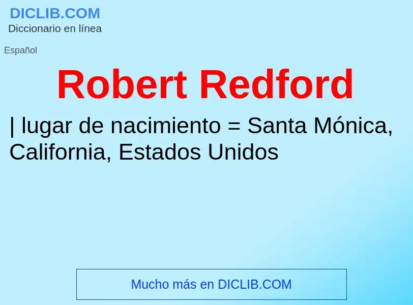 What is Robert Redford - definition