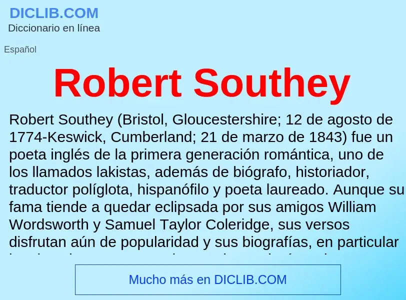 Che cos'è Robert Southey - definizione