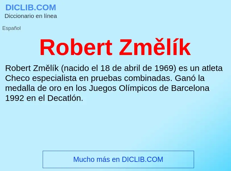 Che cos'è Robert Změlík - definizione