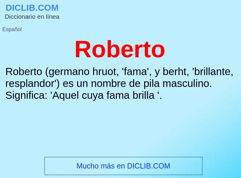 What is Roberto - definition