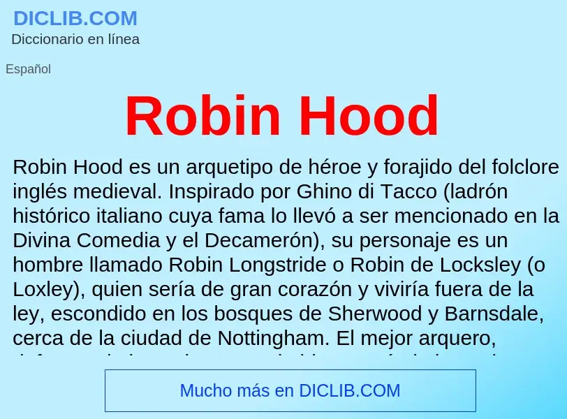 ¿Qué es Robin Hood? - significado y definición