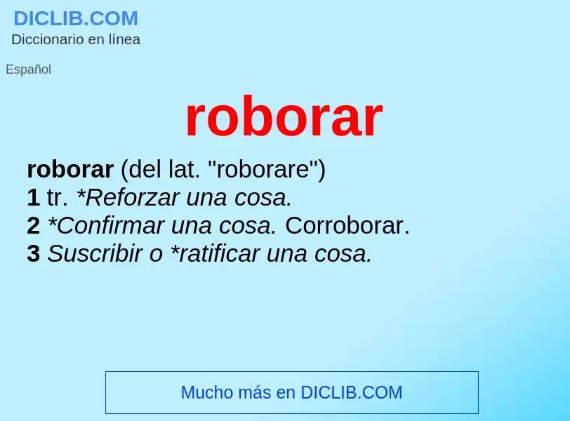 Che cos'è roborar - definizione