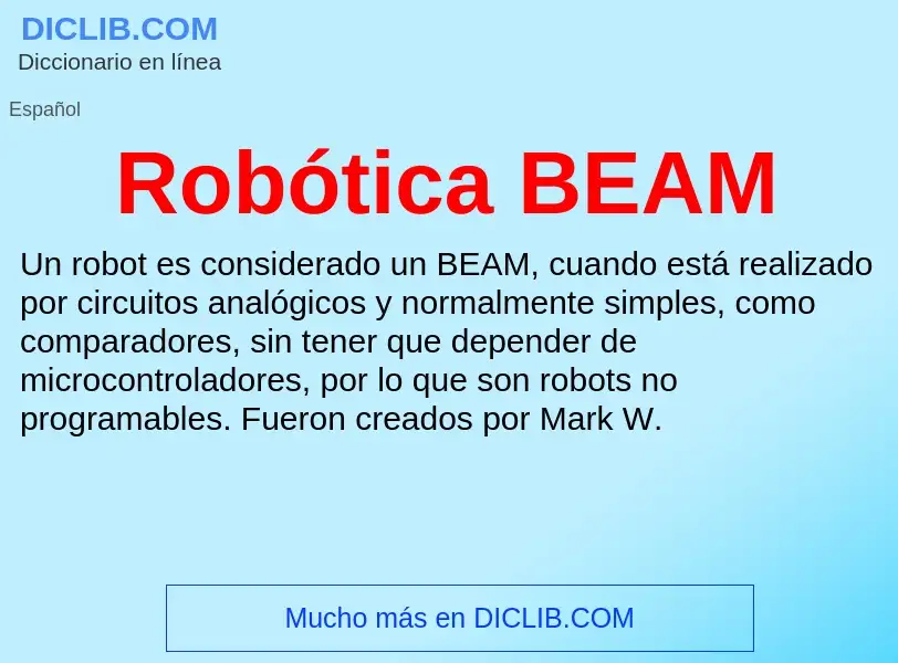 ¿Qué es Robótica BEAM? - significado y definición