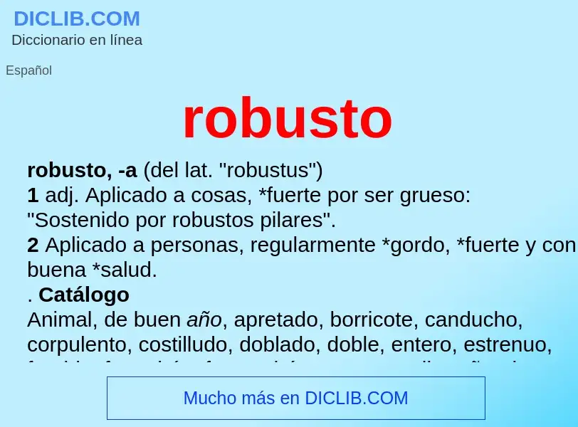 What is robusto - meaning and definition