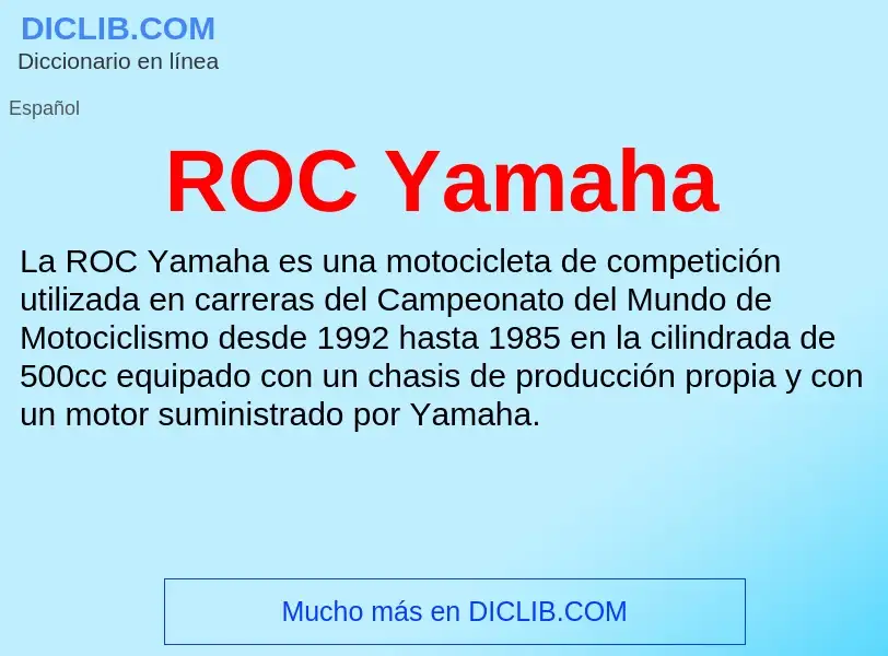 Wat is ROC Yamaha - definition