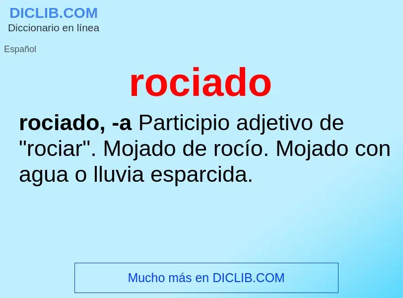 Was ist rociado - Definition