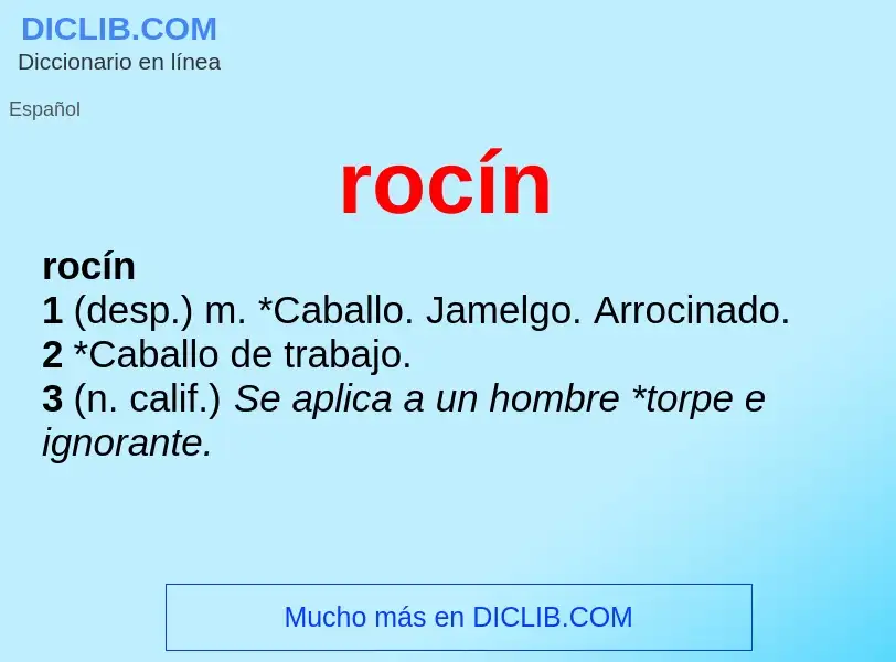 Che cos'è rocín - definizione