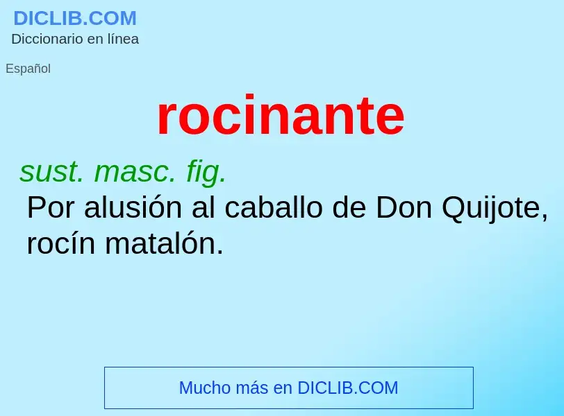 ¿Qué es rocinante? - significado y definición