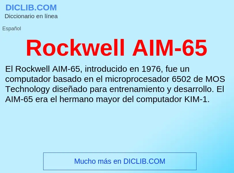 O que é Rockwell AIM-65 - definição, significado, conceito