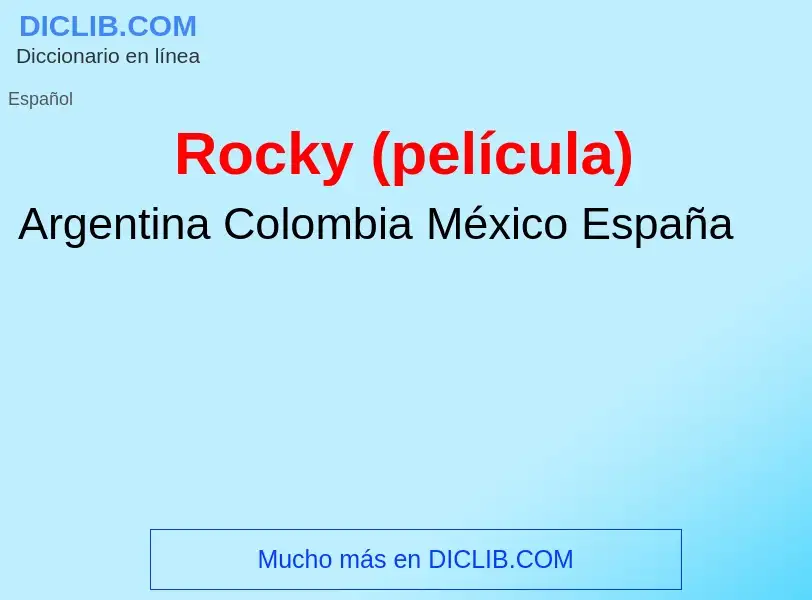 What is Rocky (película) - definition