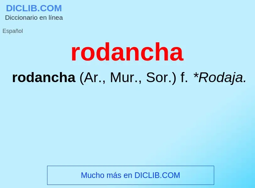 Что такое rodancha - определение