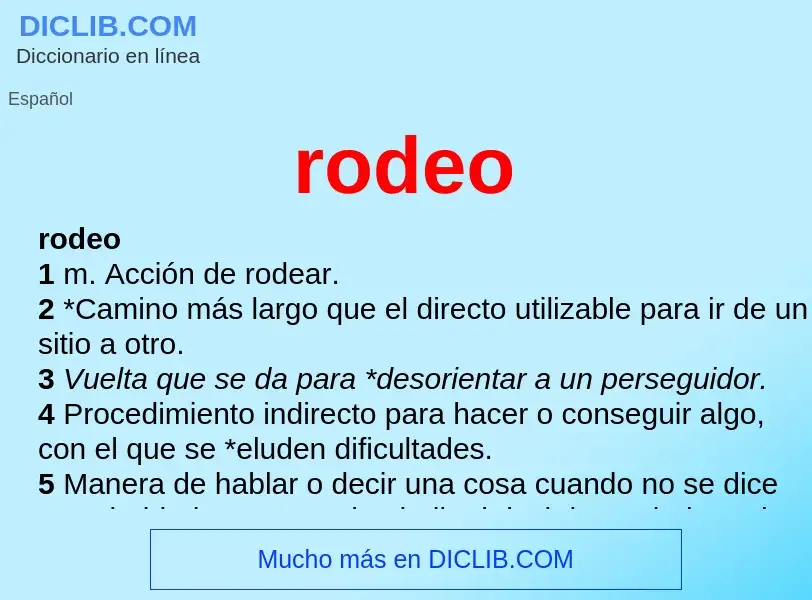 What is rodeo - meaning and definition