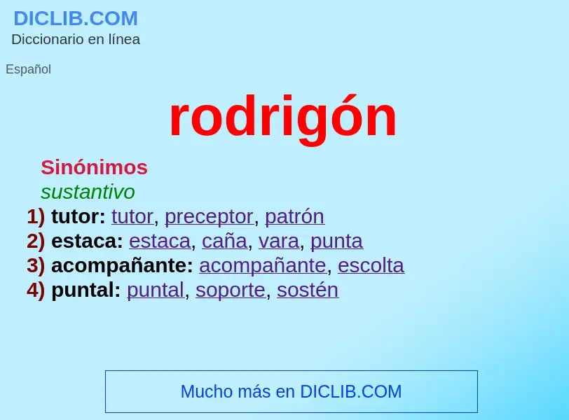 Qu'est-ce que rodrigón - définition