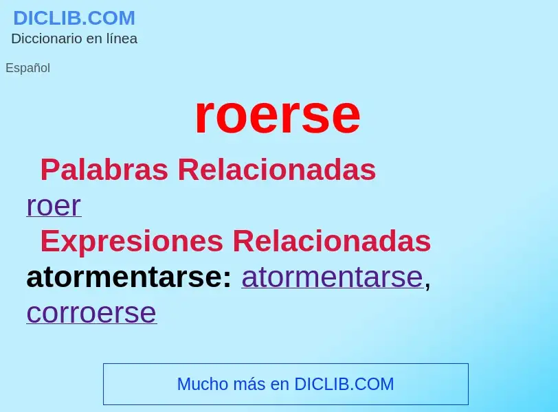 What is roerse - definition