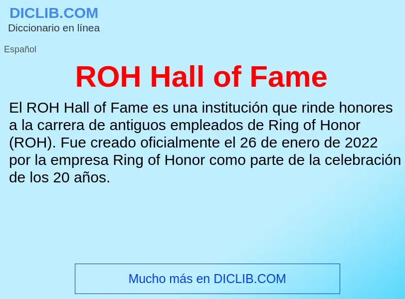 Wat is ROH Hall of Fame - definition