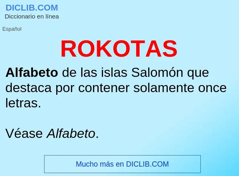 ¿Qué es ROKOTAS? - significado y definición