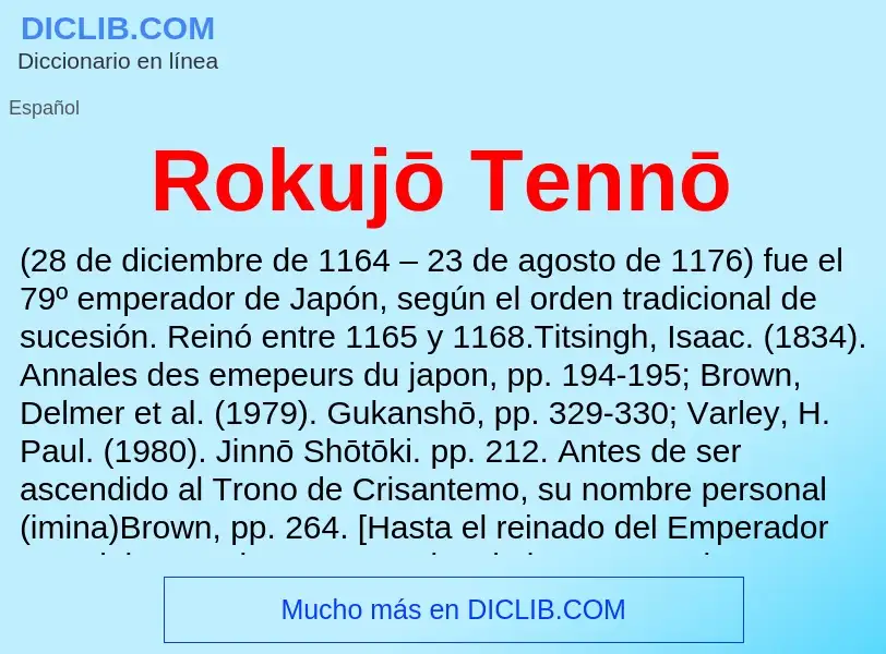 ¿Qué es Rokujō Tennō? - significado y definición