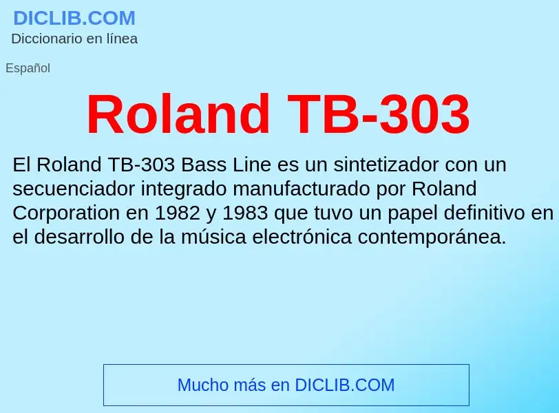 Τι είναι Roland TB-303 - ορισμός