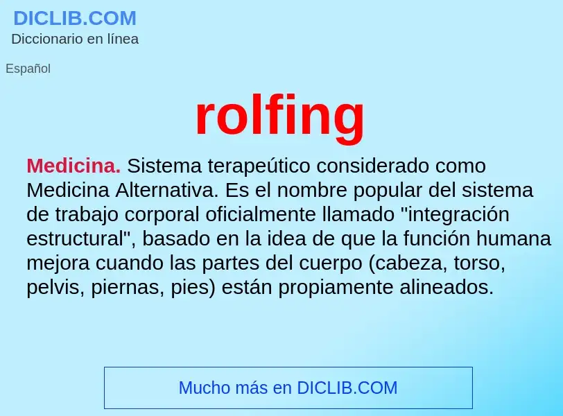 Что такое rolfing - определение