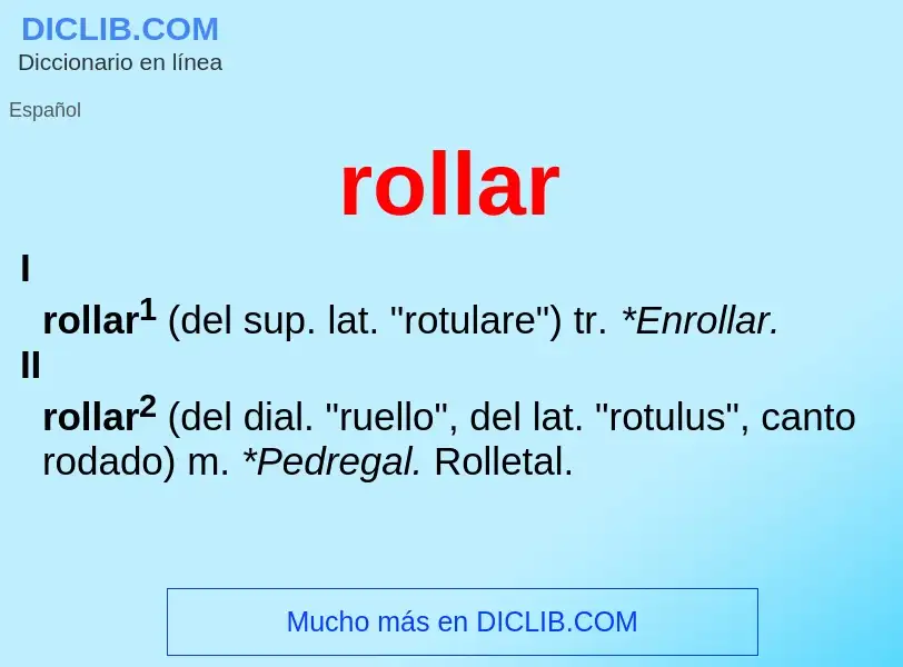 Что такое rollar - определение