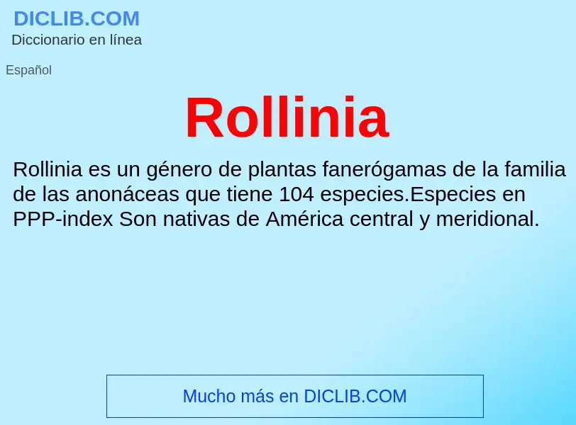 Was ist Rollinia - Definition