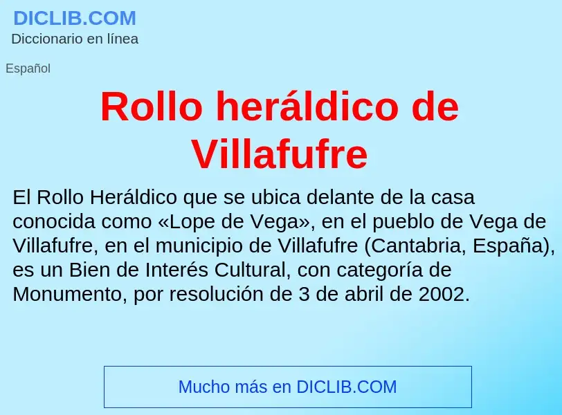 Что такое Rollo heráldico de Villafufre - определение