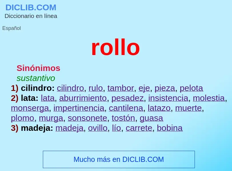 ¿Qué es rollo? - significado y definición