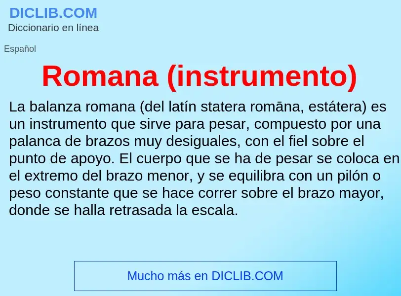 Che cos'è Romana (instrumento) - definizione