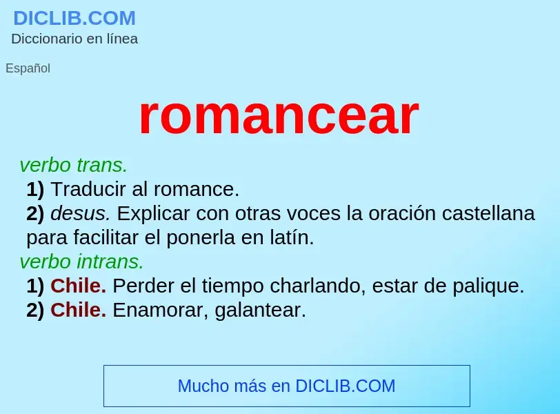 Что такое romancear - определение