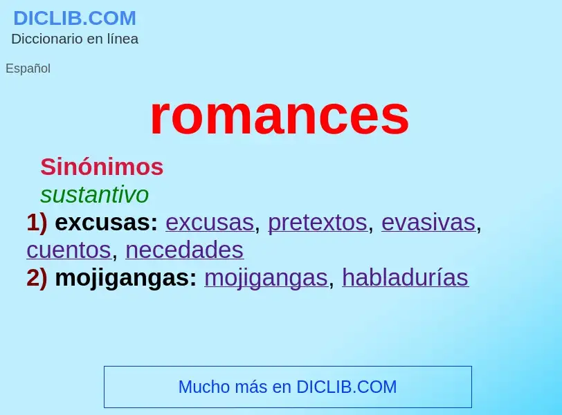 ¿Qué es romances? - significado y definición