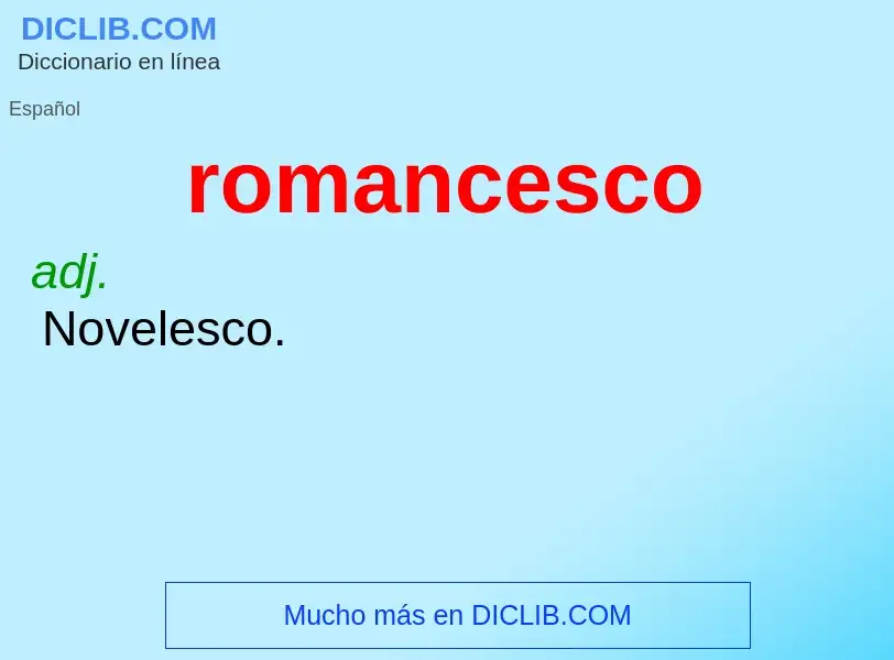 Что такое romancesco - определение