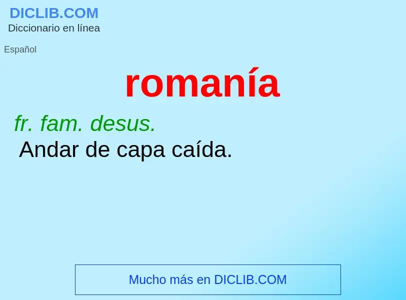 What is romanía - definition