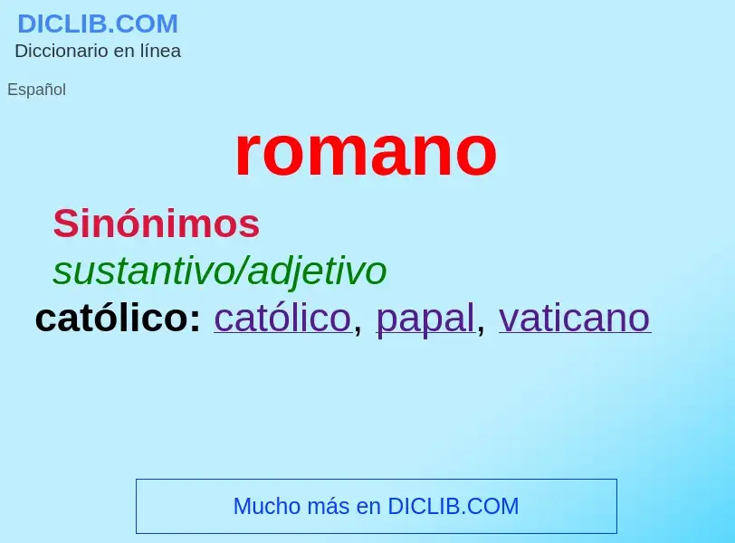 Wat is romano - definition