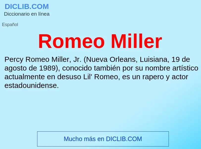 What is Romeo Miller - definition