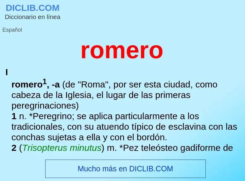 Was ist romero - Definition