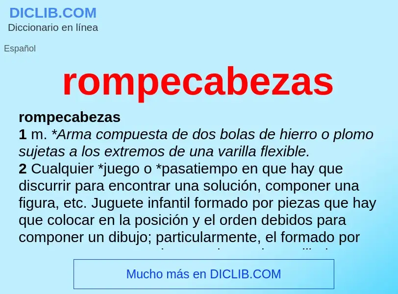 What is rompecabezas - meaning and definition