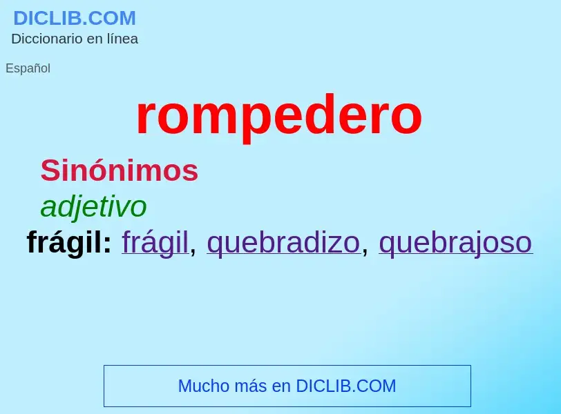 What is rompedero - definition