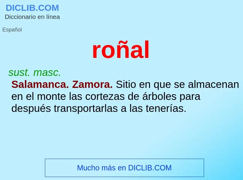 Wat is roñal - definition