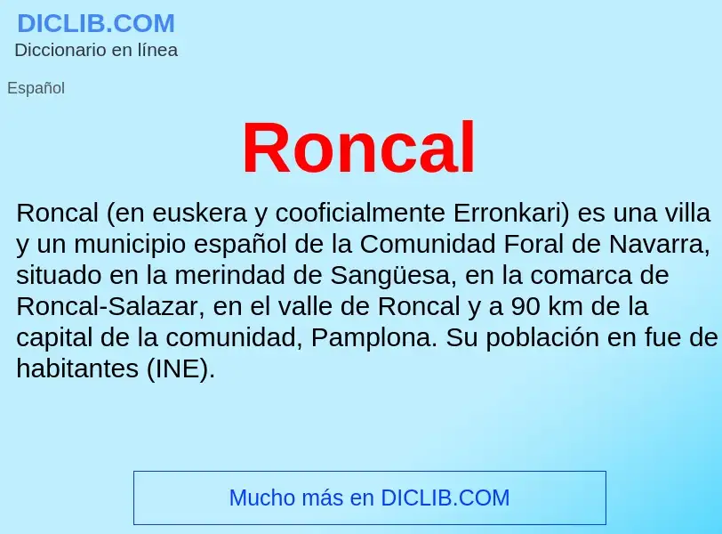 Wat is Roncal - definition