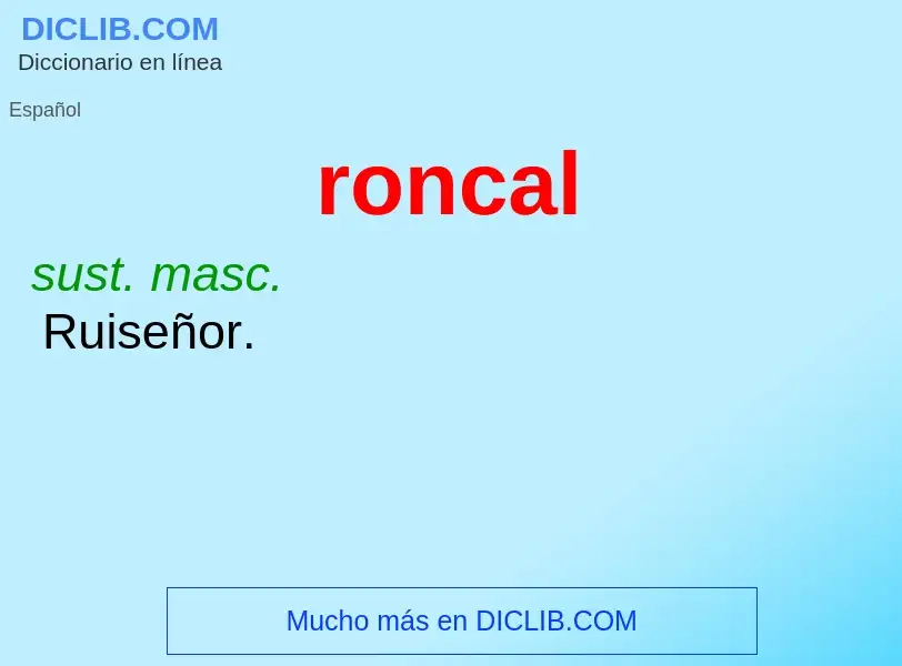 Wat is roncal - definition