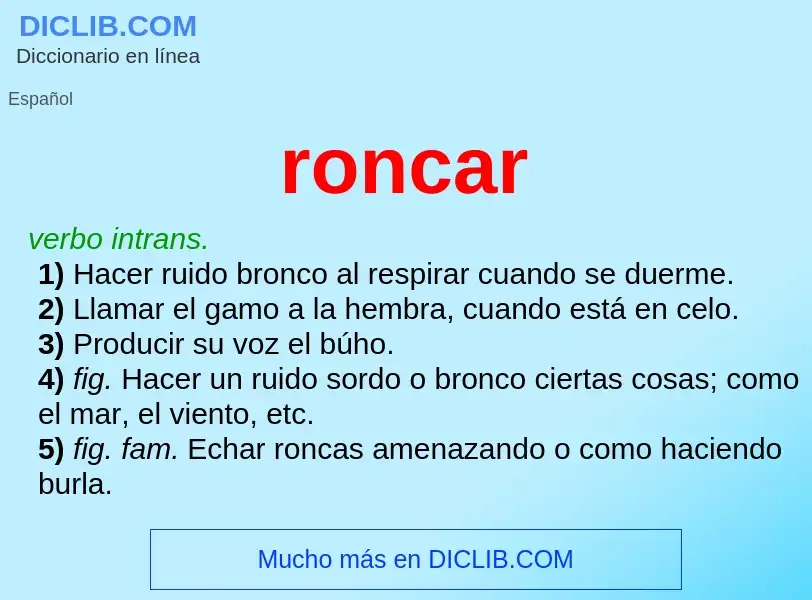 What is roncar - meaning and definition