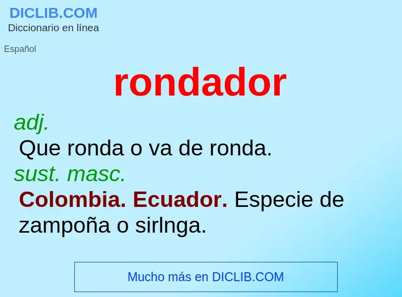 O que é rondador - definição, significado, conceito