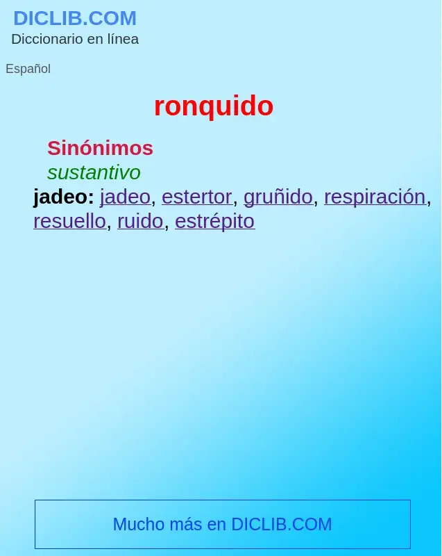 Wat is ronquido - definition
