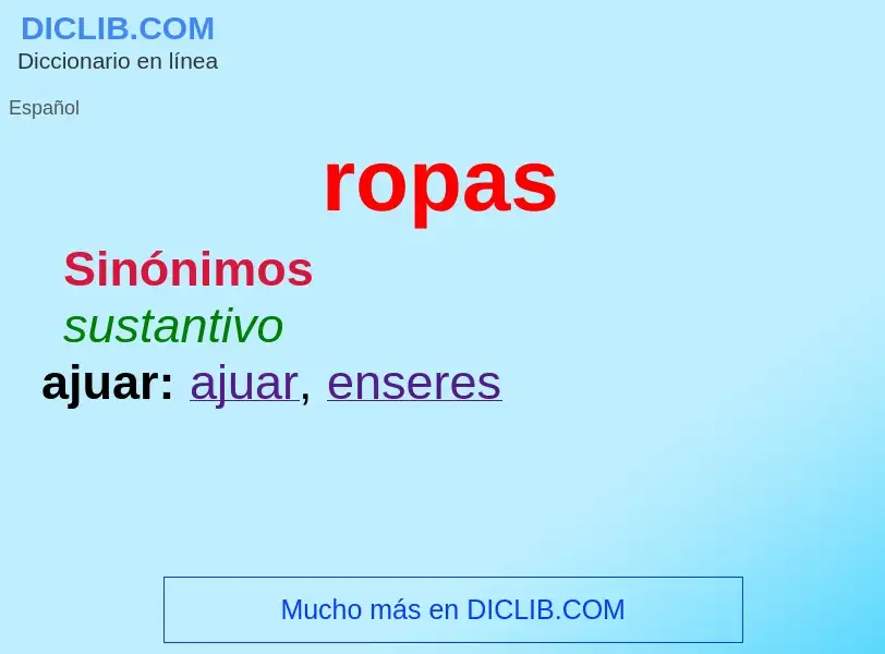 O que é ropas - definição, significado, conceito