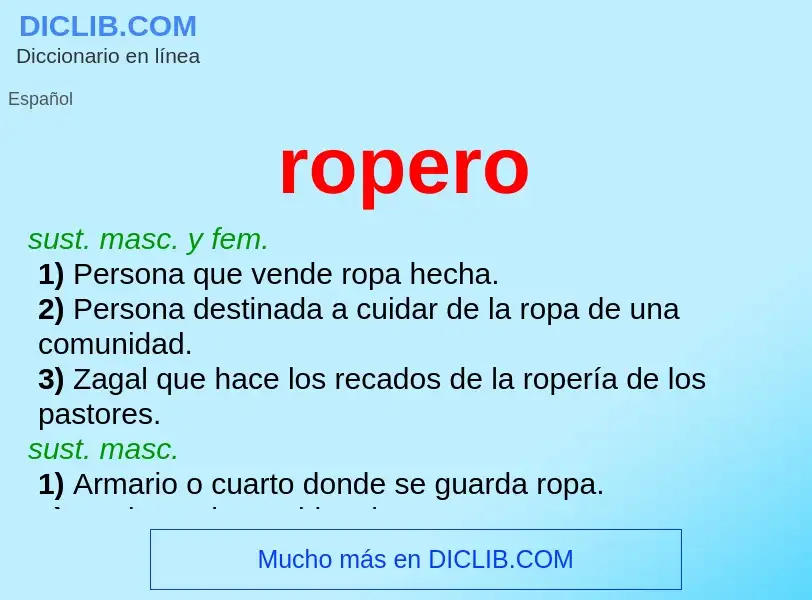 Wat is ropero - definition