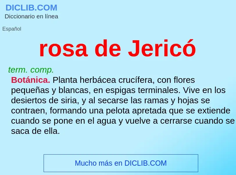 Che cos'è rosa de Jericó - definizione