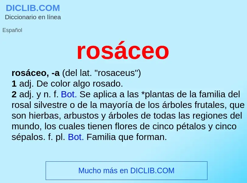 What is rosáceo - meaning and definition