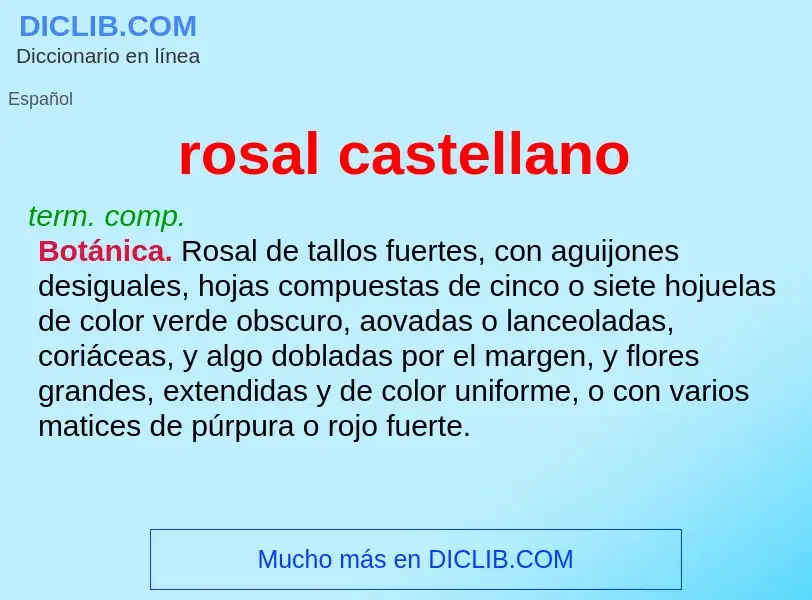 Wat is rosal castellano - definition